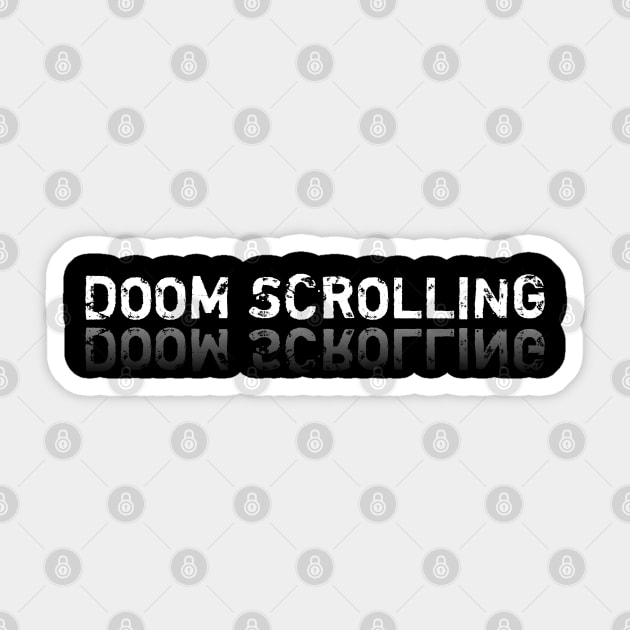 Doom Scrolling Sticker by MaystarUniverse